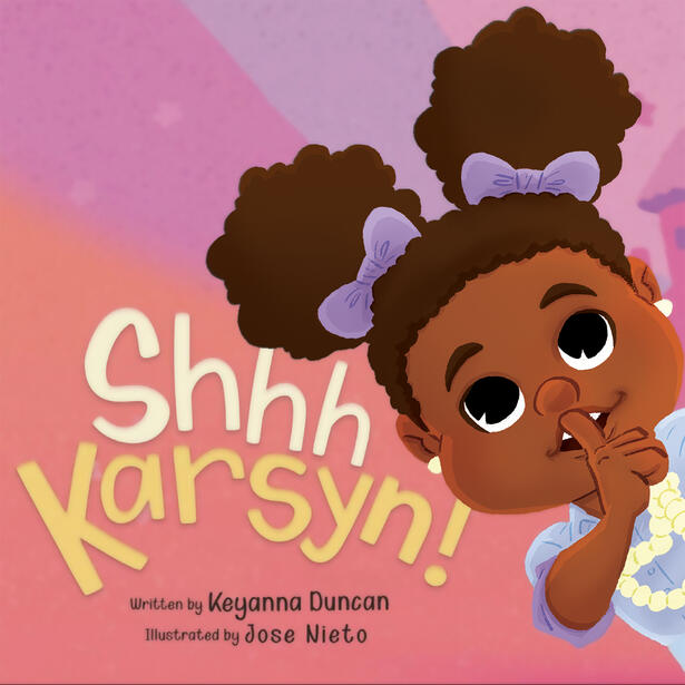Shhh Karsyn